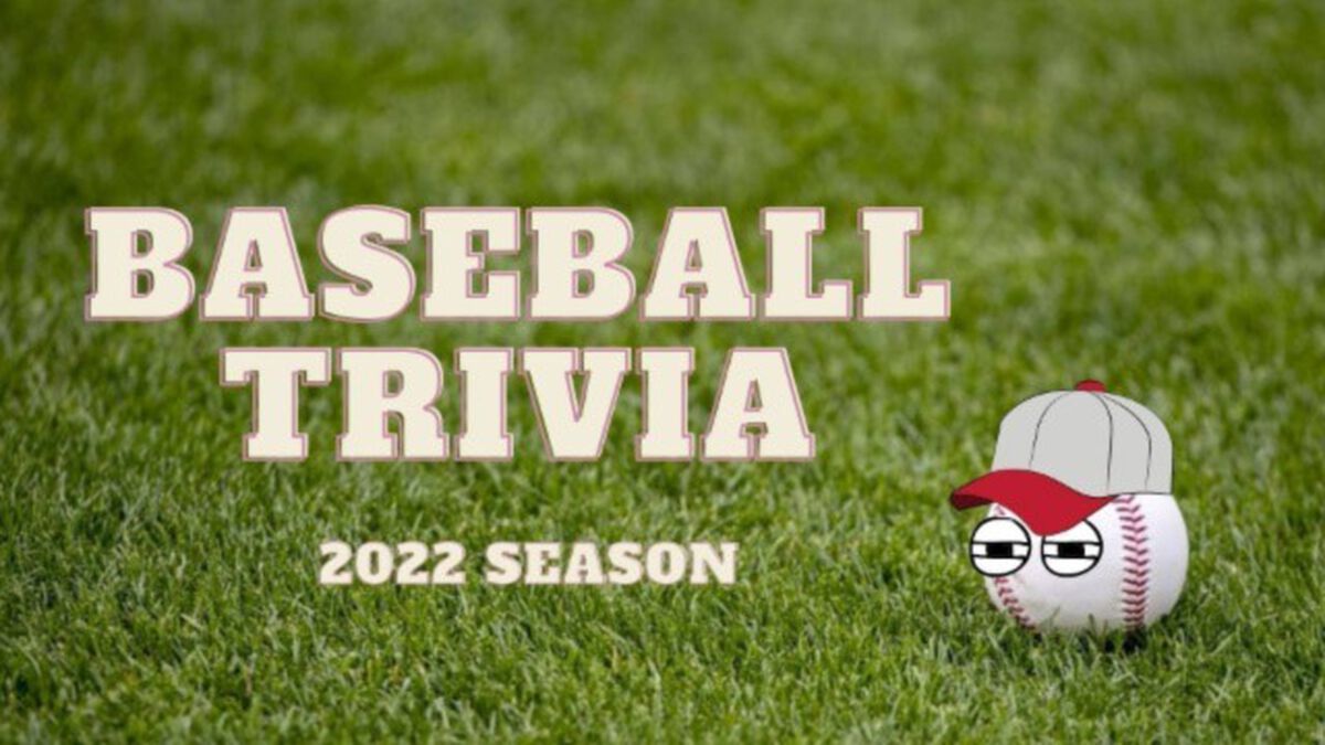 Baseball Trivia: 2022 Season image number null
